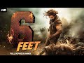 6 Feet - South Indian Released Full Movie Hindi Dubbed | Shakalaka Shankar, Karunya