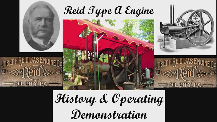 Joseph Reid Gas Engine Type A: History and Instruc...