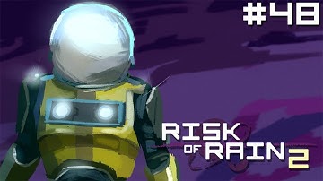 Bisnap Streams Risk of Rain 2 - Part 48