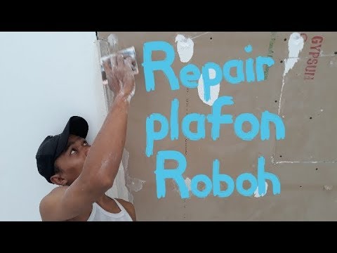plafon gypsum, repair plafon gypsum yang roboh, - YouTube