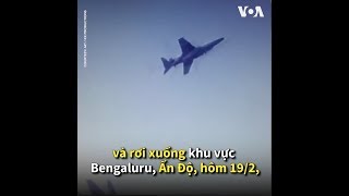 Một phi công thiệt mạng trong lúc diễn tập Aero India