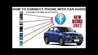 How to setup bluetooth connection in dzire 2017