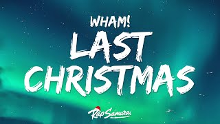Wham! - Last Christmas 🎄 Lyrics