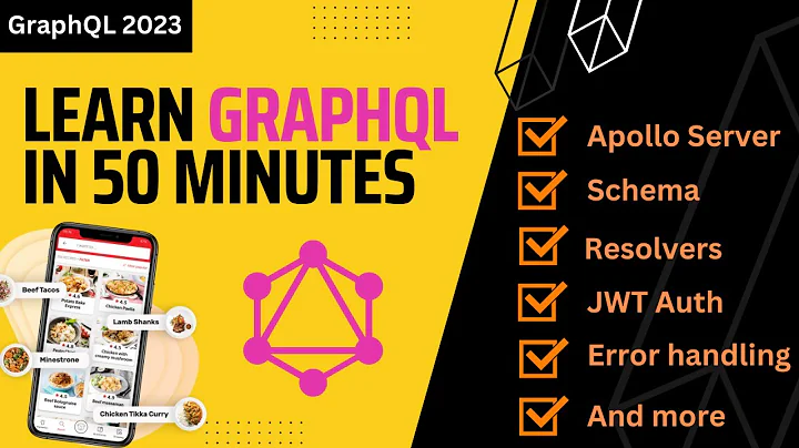 Learn GraphQL in 50 Minutes | GraphQL Crash Course