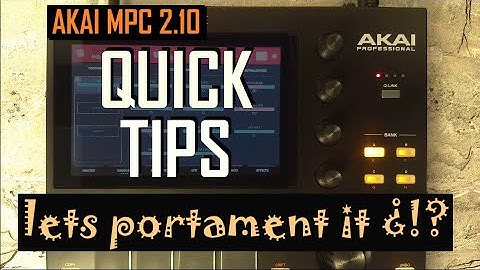 MPC 2.10 QUICK TIPS: Portamento time, quantize and legato - explained and demonstrated.