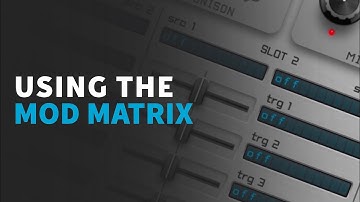 Using the Spire Mod Matrix | Music Production Tutorials