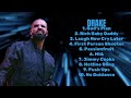 Drake-Essential hits compilation of 2024-Premier Chart-Toppers Mix-Corresponding