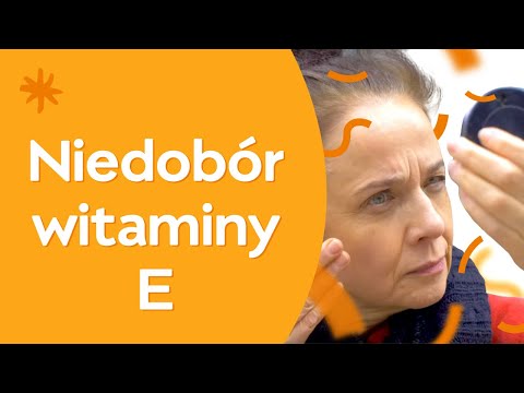 Wideo: Witamina E - Niedobór, Interakcje, Dawkowanie