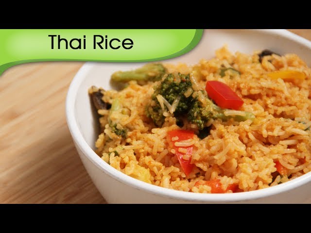 Thai Rice - Easy To Make Homemade Main Course Rice Recipe By Ruchi Bharani | Rajshri Food