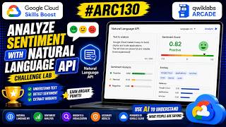 Analyze Sentiment with Natural Language API: Challenge Lab | #ARC130 #qwiklabs #arcade screenshot 3
