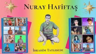 Nuray Hafiftaş Toza Döndüm