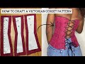 Detailed how to draft a victorian corset pattern