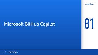 Certingo | Microsoft GitHub Copilot (GH-300) — Question 81