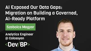 AI Exposed Our Data Gaps by Szabolcs Magyar | DevBP Meetup #14