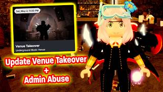 NUNGGU UPDATE VENUE TAKEOVER (Admin Abuse Pk. 22.00 WIB)