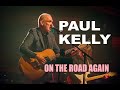 Capture de la vidéo Paul Kelly - Thirroul - April 2 2022