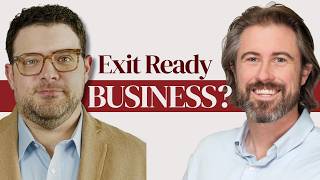 How to Exit Your Business | Don’t Wait to Plan: Strategize & Transfer Your Legacy | Luke Britt