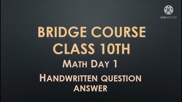 bridge course class 10 math Day 1 Handwritten question answer setu aabhyas