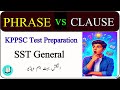 KPPSC SST General Test English | Phrases vs Clauses Explained Simply