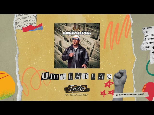 Tpzee Feat King Js &Amp; Slick Widit - Umthathe (Official Audio)