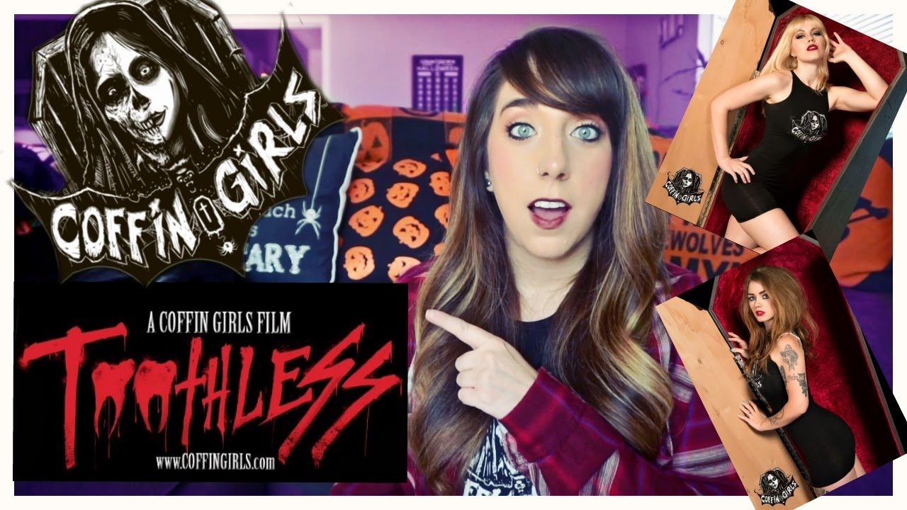 TOOTHLESS, Coffin Girls//Halloween Happy