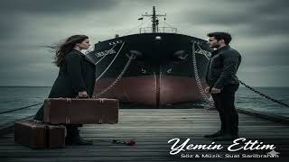 Yemin Ettim Karadenizde Biten Aşkın Şarkısı 2025