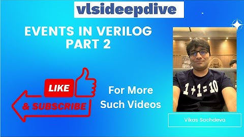 Events in Verilog  - Part2