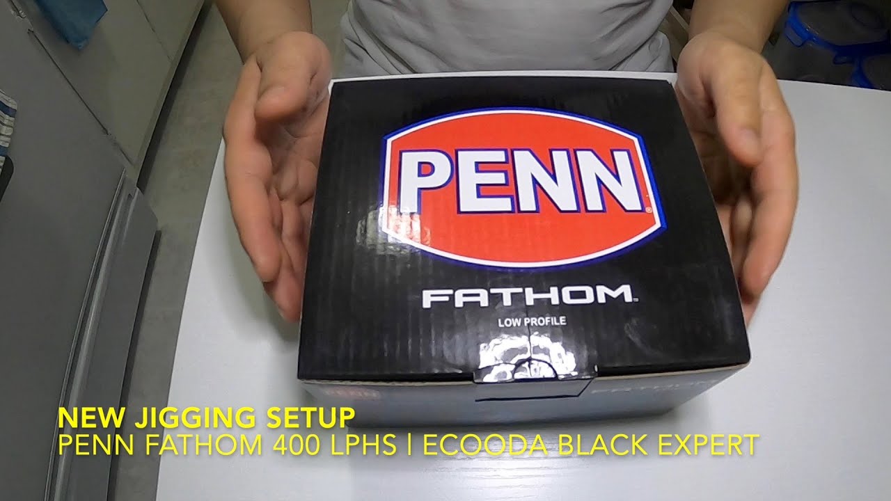 New Jigging Setup Unboxing Penn Fathom 400 LPHS and Ecooda Black Expert HD  1080p 