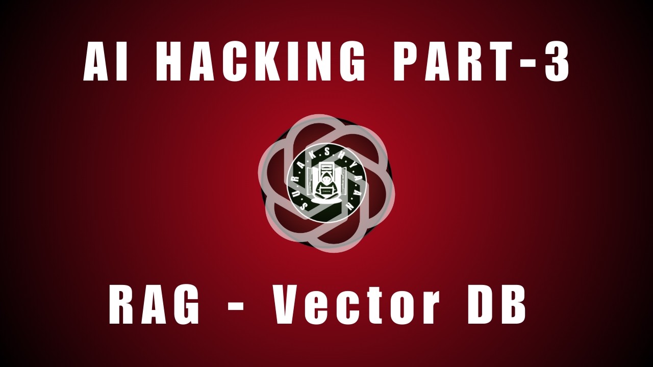 Hacking AI Part 3 | RAG Architecture | Vector Database - YouTube