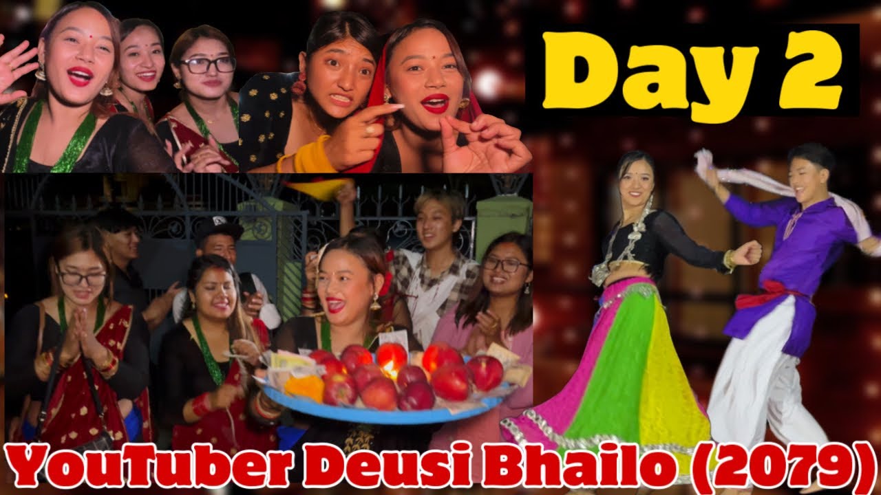 YouTubers Deusi Bhailo 2079 At My Home 🤩 | Day 2 ( Blast💥)