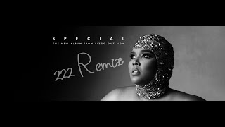 Lizzo - 2 Be Loved (Am I Ready) (222 Remix)