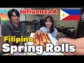 RECOVERING from INFLUENZA A | FILIPINO Spring Rolls