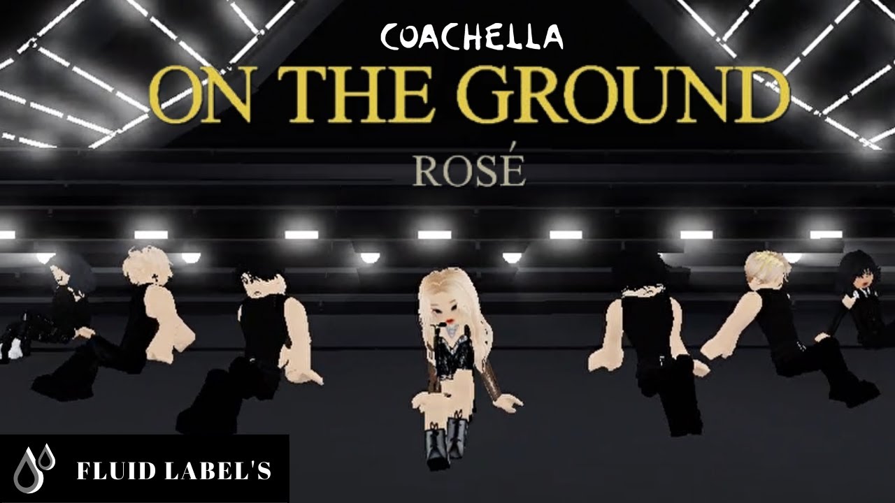 ROSÉ 'ON THE GROUND' BLACKPINK Coachella 2023 Roblox DANCE
