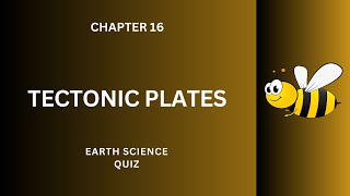 Tectonic Plates Quiz Questions and Answers | Tectonic Plates Class 12–8 Notes PDF | Ch 16 Quiz | App