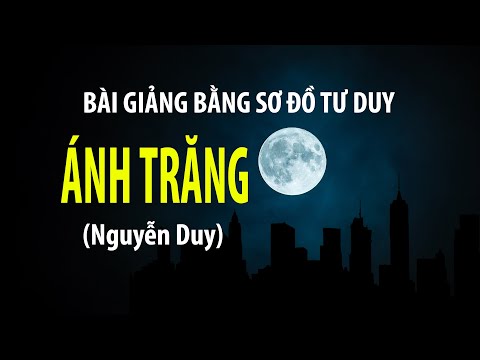 Video Ngữ văn 9 | ÁNH TRĂNG (Nguyễn Duy) | Bài giảng bằng sơ... - youtube