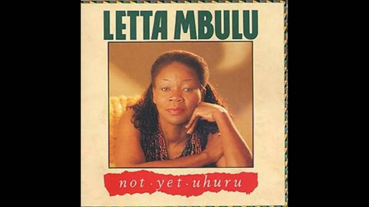 Letta Mbulu   Not Yet Uhuru
