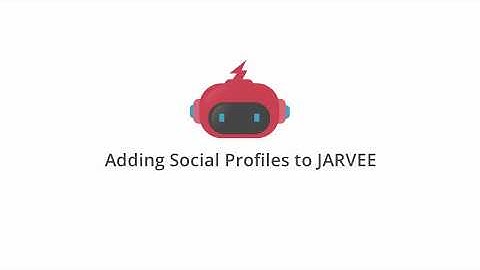 2. Adding your social profiles to JARVEE