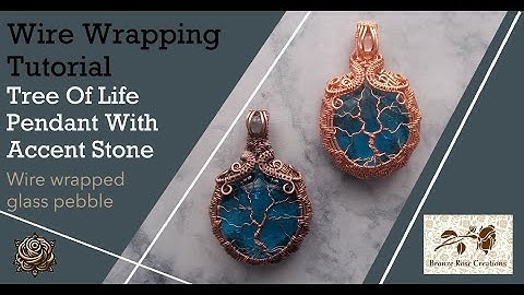 Tree of life pendant with accent stone wire wrapping tutorial, how to wire wrap stones, wire weaving