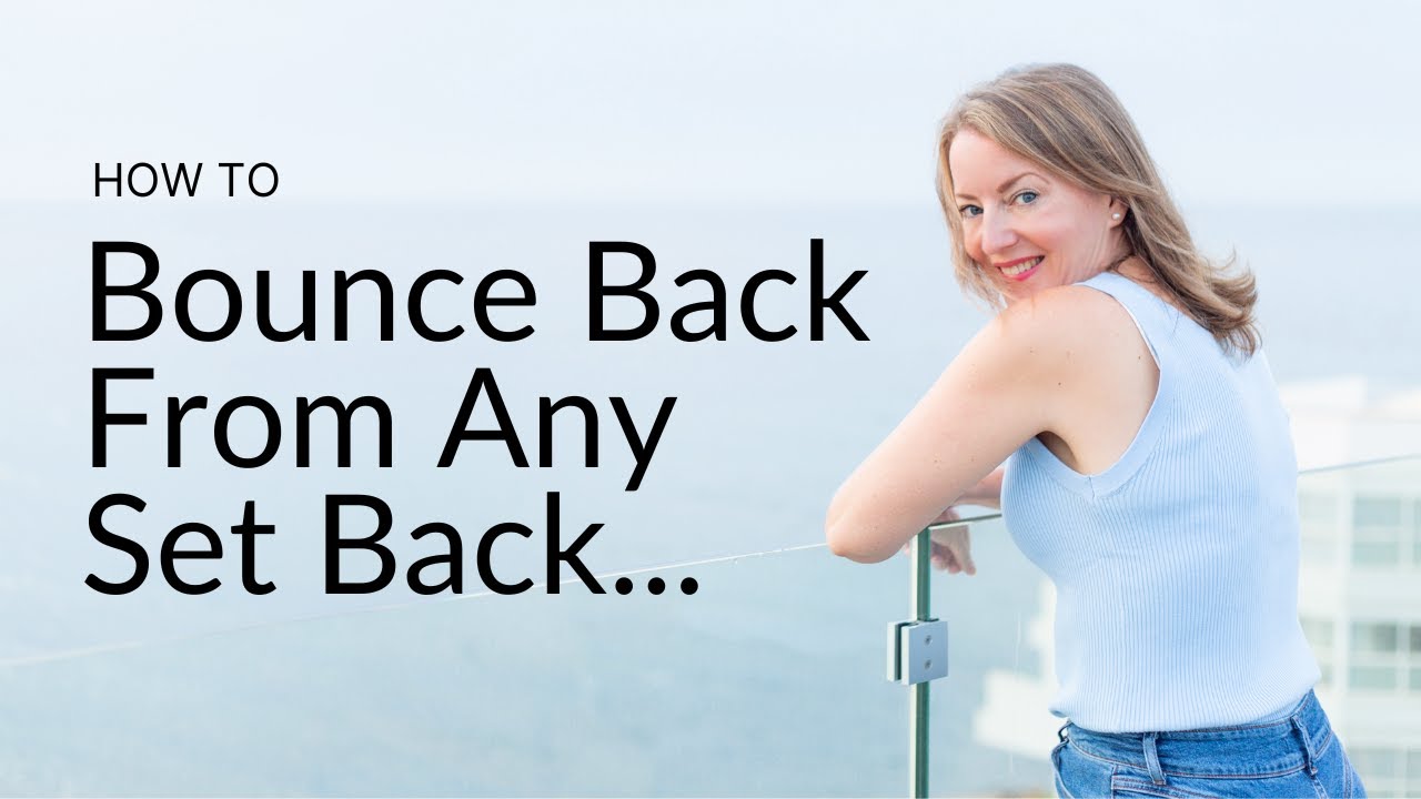 Resilience and Abundance: How to Bounce Back Stronger & Thrive - YouTube