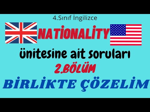 Birlikte Çözelim | NATIONALITY 2.Bölüm | 4.Sınıf İngilizce