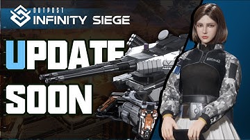 [Outpost Infinity Siege] New turret coming soon!