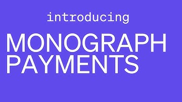 Monograph Payments Announcement Video