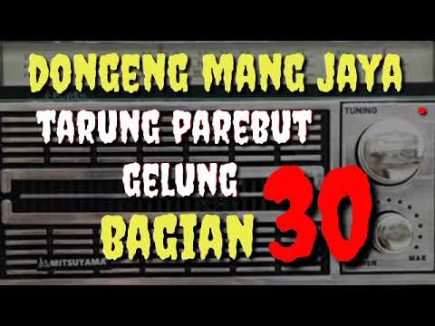 Dongeng Mang Jaya Tarung Parebut Gelung Bagian 30 #dongengsunda @AZchannel03 