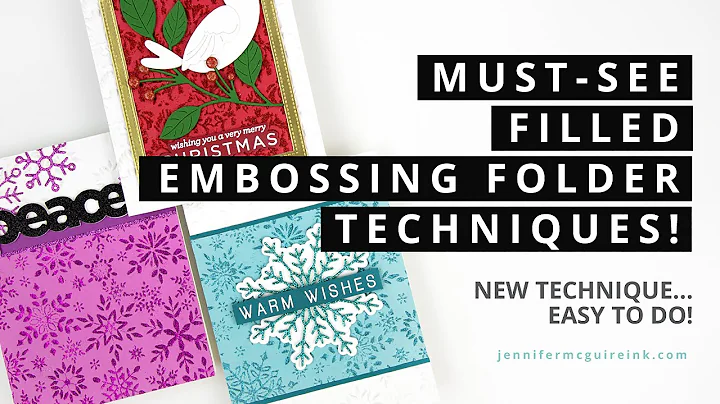 MUST-SEE Filled Embossing Folder Techniques!