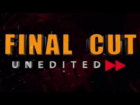 Final Cut Unedited | 25.06.2025