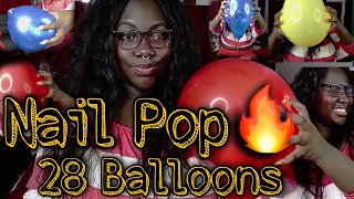 NTP | Madam Bangs 28 Balloons | Nail Pop | Balloon Blow to pop | looner girl |