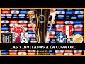 Las 7 SELECCIONES INVITADAS A LA COPA ORO CONCACAF | HISTORIA