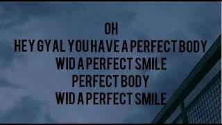 You're Perfect - Charly Black (Lyrics Video)