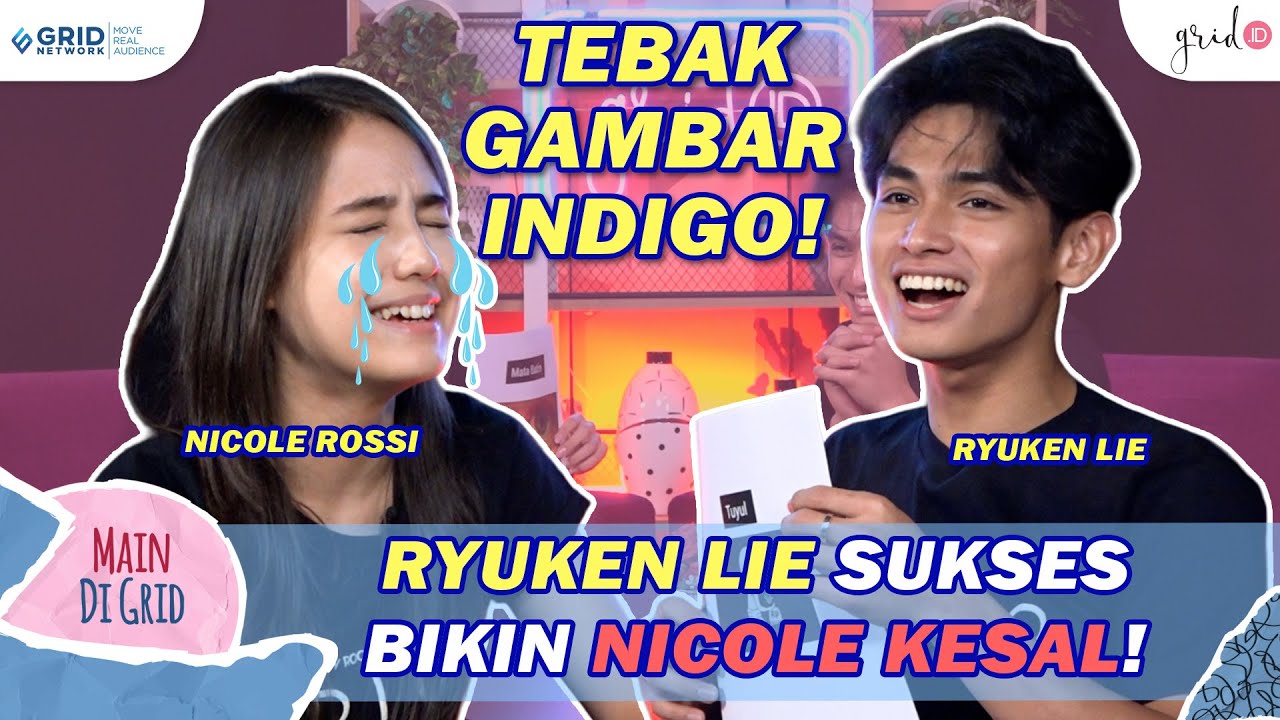 NICOLE ROSSI Capek Main Tebak Gambar Dengan RYUKEN LIE! #MaindiGrid