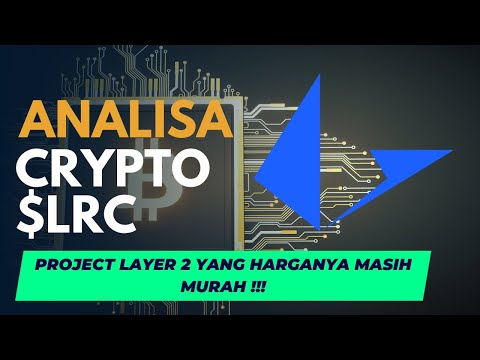 Crypto layer 2 ini masih murah ! potensi naik 3 kali lipat | analisa crypto $LRC | Crypto analyst
